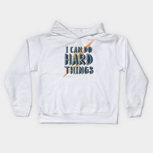 Growth mindset | I can do hard things Kids Hoodie